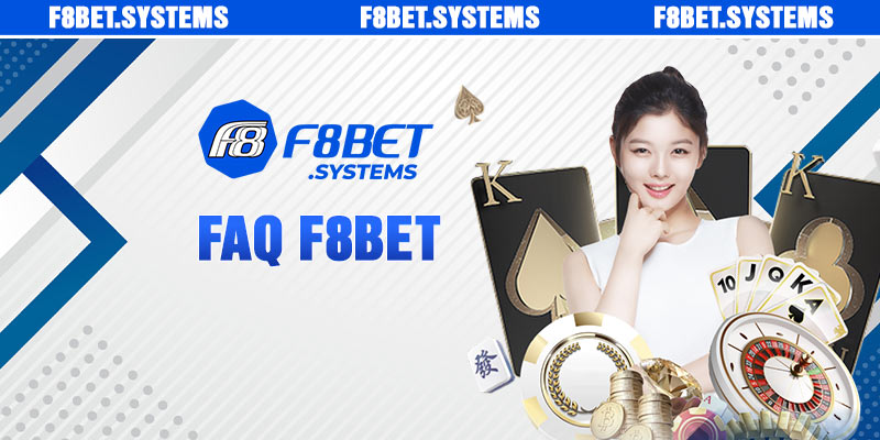 FAQ f8bet