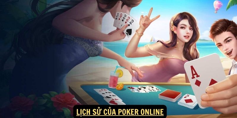 Lịch sử của Poker Online